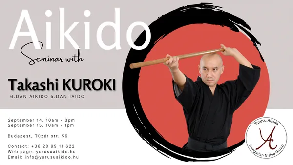 Aikido seminar with Takashi Kuroki in Budapest